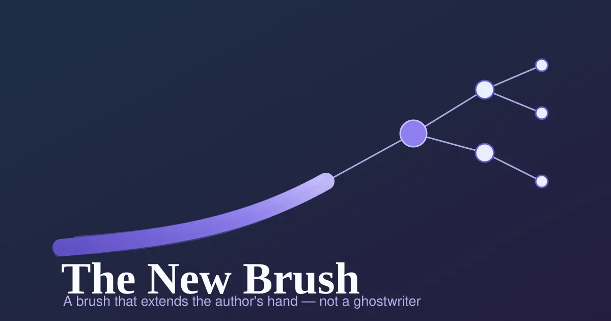 Cover Image for The New Brush: AI That Will Read Your Story, Not Author It